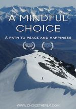 Watch A Mindful Choice Tvmuse