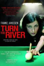 Watch Turn the River Tvmuse