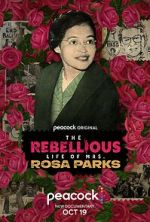 Watch The Rebellious Life of Mrs. Rosa Parks Tvmuse