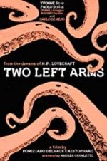 Watch H.P. Lovecraft: Two Left Arms Tvmuse
