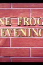 Watch One Froggy Evening Tvmuse
