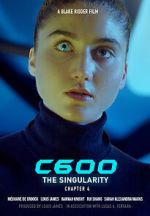 Watch C600: The Singularity (Short 2022) Tvmuse
