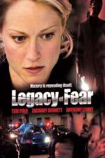 Watch Legacy of Fear Tvmuse