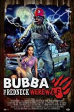 Watch Bubba the Redneck Werewolf Tvmuse