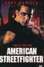 Watch American Streetfighter Tvmuse
