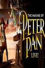 Watch The Making of Peter Pan Live Tvmuse