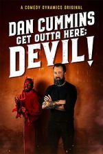 Watch Cummins: Get Outta Here; Devil! (TV Special 2020) Tvmuse
