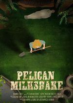 Watch Pelican Milkshake (Short 2020) Tvmuse