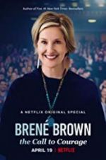 Watch Bren Brown: The Call to Courage Tvmuse