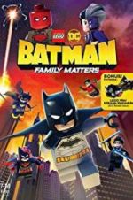 Watch LEGO DC: Batman - Family Matters Tvmuse