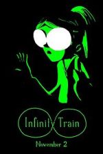 Watch Infinity Train (TV Short 2016) Tvmuse