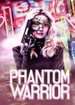 Watch The Phantom Warrior Tvmuse