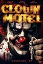 Watch Clown Motel: Spirits Arise Tvmuse