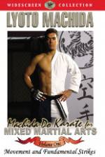 Watch Machida-Do Karate for MMA Volume 1 Tvmuse