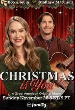 Watch Christmas Is You Tvmuse