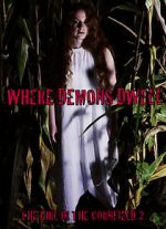 Watch Where Demons Dwell: The Girl in the Cornfield 2 Tvmuse