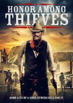 Watch Honor Among Thieves Tvmuse