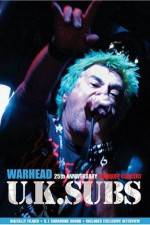 Watch U.K. SUBS : Warhead - 25th Anniversary Live at Marquee Tvmuse