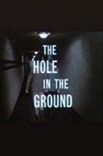 Watch The Hole in the Ground Tvmuse