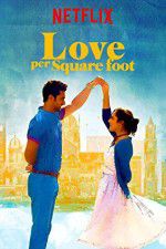 Watch Love Per Square Foot Tvmuse
