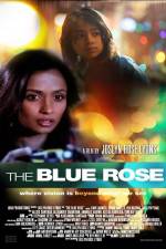 Watch The Blue Rose Tvmuse
