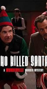 Watch Who Killed Santa? A Murderville Murder Mystery Tvmuse