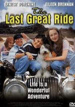 Watch The Last Great Ride Tvmuse