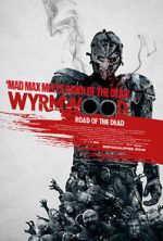Watch Wyrmwood: Road of the Dead Tvmuse