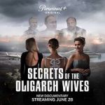 Watch Secrets of the Oligarch Wives Tvmuse