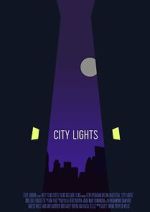 Watch City Lights (Short 2016) Tvmuse