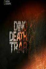 Watch National Geographic Dino Death Trap Tvmuse