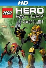 Watch Lego Hero Factory: Savage Planet Tvmuse