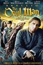 Watch Skellig: The Owl Man Tvmuse