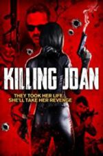 Watch Killing Joan Tvmuse