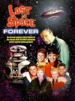 Watch Lost in Space Forever Tvmuse