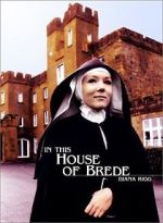 Watch In This House of Brede Tvmuse