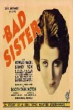 Watch The Bad Sister Tvmuse