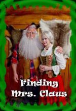Watch Finding Mrs. Claus Tvmuse