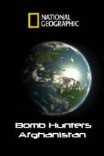 Watch National Geographic Bomb Hunters Afghanistan Tvmuse
