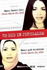 Watch To Die in Jerusalem Tvmuse