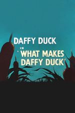 Watch What Makes Daffy Duck (Short 1948) Tvmuse