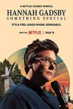 Watch Hannah Gadsby: Something Special Tvmuse