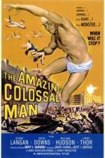 Watch The Amazing Colossal Man Tvmuse