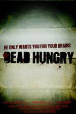 Watch Dead Hungry Tvmuse