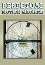 Watch Perpetual Motion Machine (Short 2009) Tvmuse
