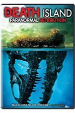 Watch Death Island: Paranormal Retribution Tvmuse