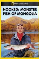 Watch National Geographic Hooked  Monster Fish of Mongolia Tvmuse