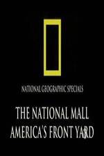 Watch The National Mall Americas Front Yard Tvmuse