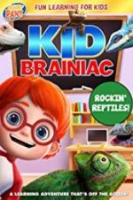 Watch Kid Brainiac: Rockin\' Reptiles Tvmuse