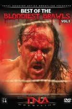 Watch TNA Wrestling: The Best of the Bloodiest Brawls Volume 1 Tvmuse